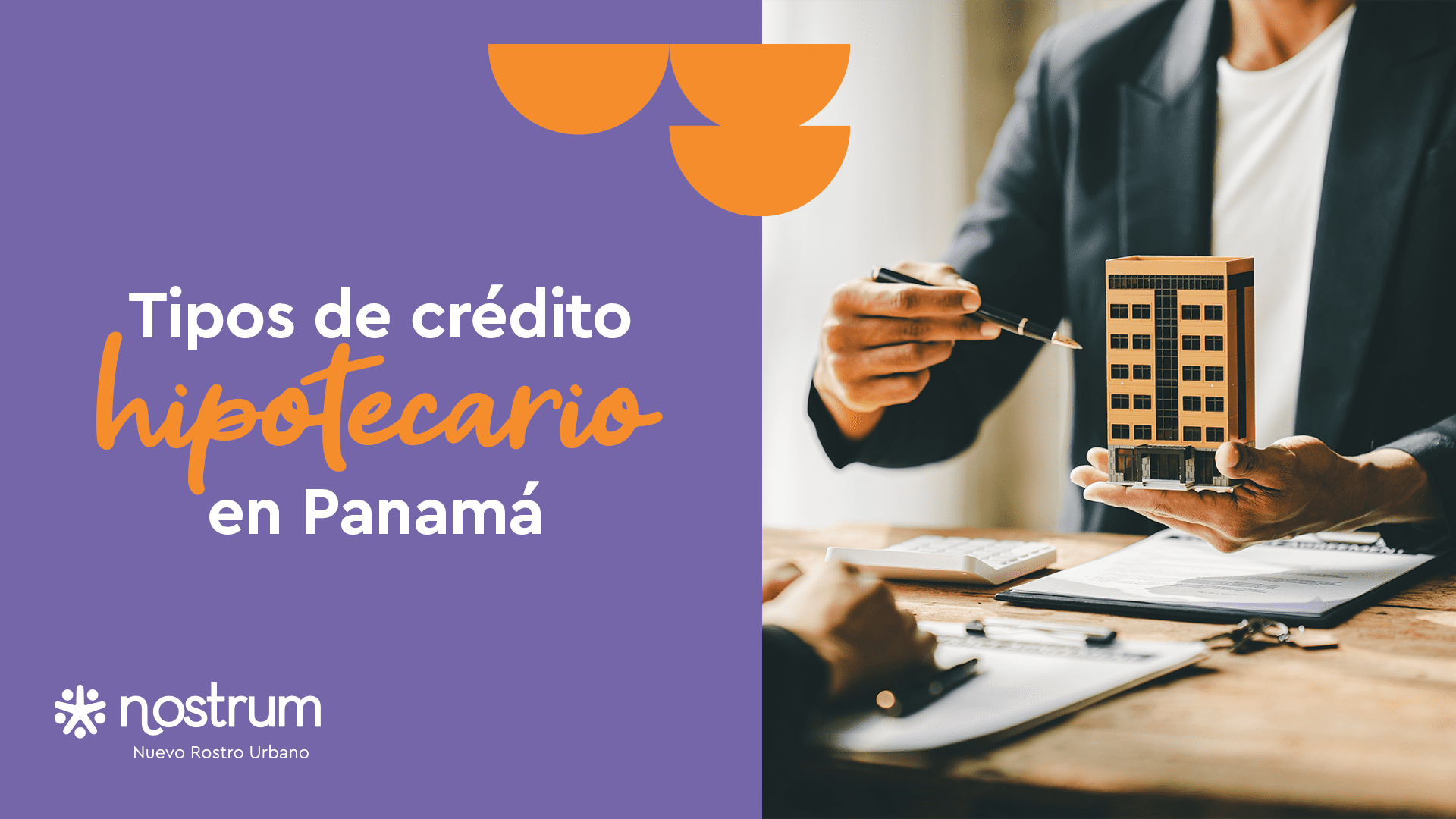 Tipos de crédito hipotecario en Panamá