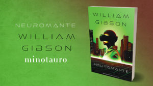 Neuromante de William Gibson | 5 libros sorprendentes de ciencia ficción